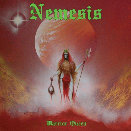 Nemesis (SWE) : Warrior Queen